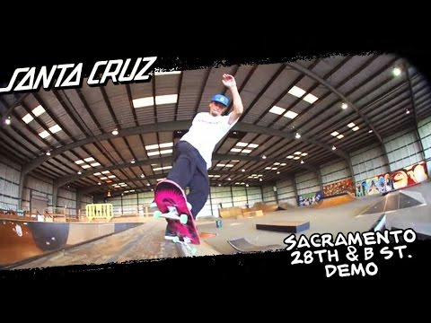 Santa Cruz Skateboards | Sacramento 28th & B Demo