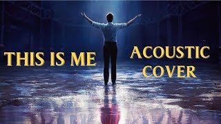 This Is Me From 39 The Greatest Showman 39 Male This Is Me From 39 The Greatest Showman 39 Male