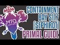 Sephirot (Normal) Guide