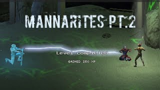 MANNARITES PT.2 || Free to Play Fridays || Ep. 35