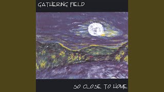 Watch Gathering Field I Dont Know video