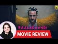 Anupama Chopra's Movie Review of Kaalakaandi