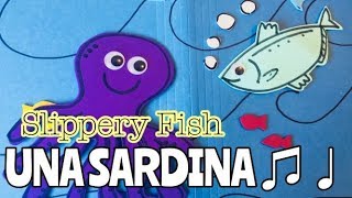Slippery Fish A Spanish Song With Unique Pictures