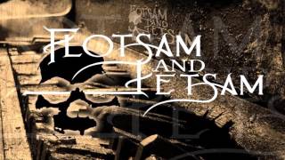 Watch Flotsam  Jetsam Play Your Part video