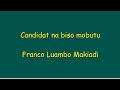 Candidat na biso Mobutu by Franco Luambo Makiadi Lingala Lyrics, English Translation
