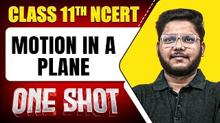 Motion In A Plane In 1 Shot Full Chapter Coverage Conceptspyqs Cl 11Th Physics