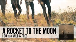 Watch A Rocket To The Moon I Do video