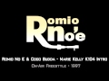 Romio No E & Coco Budda - Marie Kelly K104 Intro