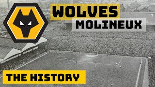 Wolverhampton Wanderers Molineux Since 1889