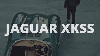 Jaguar XKSS Launch Film (45 Second Version)