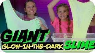 GIANT FLUFFY SLIME || GLOW IN THE DARK SLIME TUTORIAL || Taylor and Vanessa