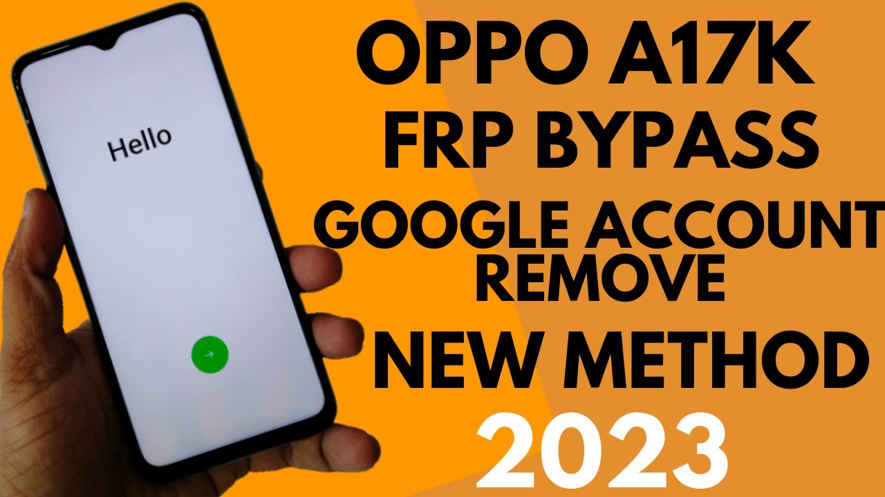 Oppo A17k FRP Bypass || Google Account Bypass Android 12 Oppo A17k FRP Bypass || Google Account Bypass Android 12