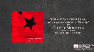 Watch Closet Monster Open Scene Open Arms Your Application Is Denied video