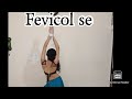 Fevicol Se || Choreography by || Kashish Gupta ||