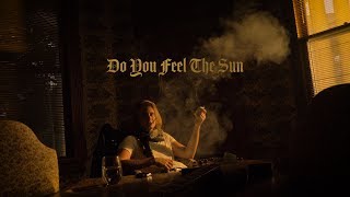Lovely World - Do You Feel The Sun