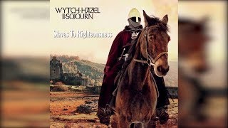 Watch Wytch Hazel Slaves To Righteousness video