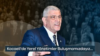 Kocaelide Yerel Yönetimler Buluşmamızdayız...