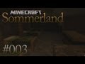 Let's Show Minecraft: Die Legende von Sommerland #003 [Deutsc...