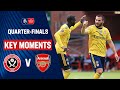 Sheffield United vs Arsenal | Key Moments | Quarter-Finals | ...
