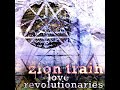Zion Train - Love Revolutionaries (Full Album)