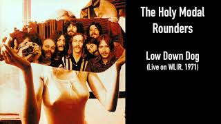 Watch Holy Modal Rounders Low Down Dog video