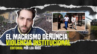 El Macrismo denuncia violencia institucional