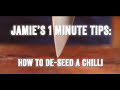 How To De-seed a Chilli | Jamie’s 1 Minute Tips
