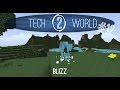 Tech World 2 # 12 - Blizz