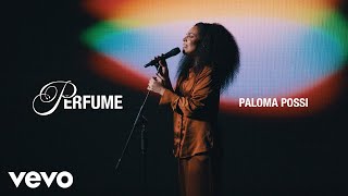 Paloma Possi - Perfume Clipe Oficial