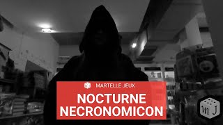 Nocturne Necronomicon - Martelle Jeux