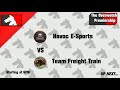 Havoc E-Sports Vs Team Freight Train - The Overwatch Premiership Pre Season