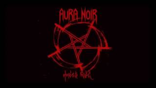 Watch Aura Noir South American Death video