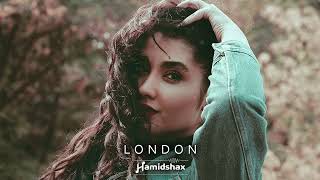 Hamidshax - London (Original Mix)