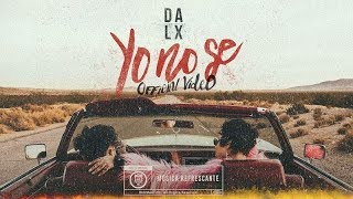 Dalex - Yo No Se
