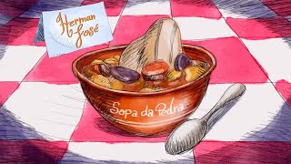 Herman José - Sopa da Pedra