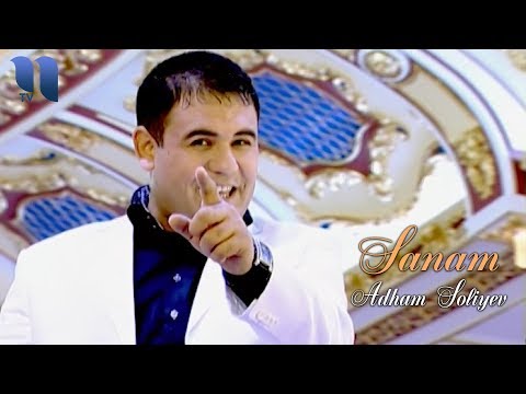 Adham Soliyev - Sanam