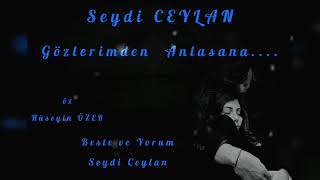 Gözlerimden Anlasana - Seydi Ceylan Arabesk Fantazi Taverna