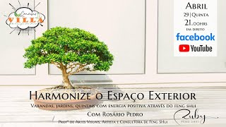 Harmonize o Espaço Exterior, com Feng Shui