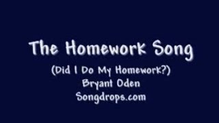 Watch Bryant Oden The Homework Song video