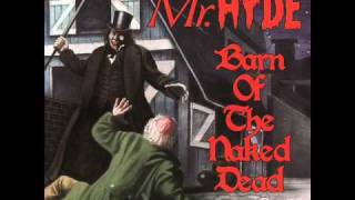 Watch Mr Hyde Spill Your Blood video