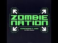 Zombie nation - woah oh oh