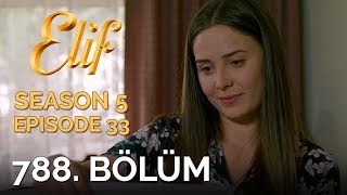 Elif 788. Bölüm | Season 5 Episode 33