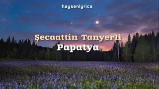 Şecaattin Tanyerli || Papatya [Lyrics]
