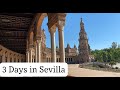 3 Days in Sevilla, Spain || A Weekend trip from Madrid!