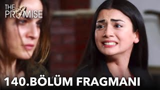 Yemin 140. Bölüm Fragmanı The Promise Episode 140 Promo