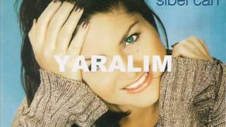 Sibel Can - Yaralım