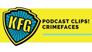Crimefaces Of Kung Fu Kfg Clips