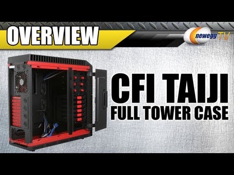 newegg-tv-cfi-taiji-full-tower-computer-case-overview.html