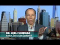 Dr. Joel Fuhrman: 3 Foods You Should Eat Every Day