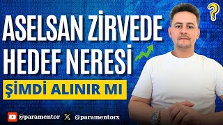 Aselsan Yükselmeye Devam Ediyor Şimdi Alınır Mı?